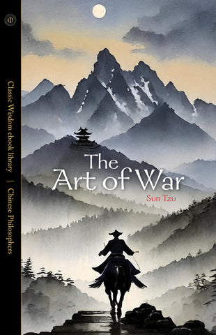 The Art of War - Sun Tzu